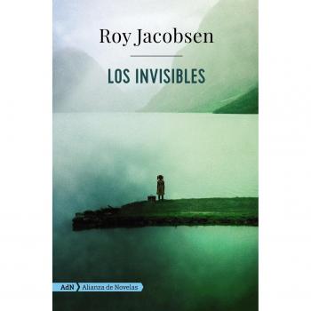 Los invisibles - Roy Jacobsen