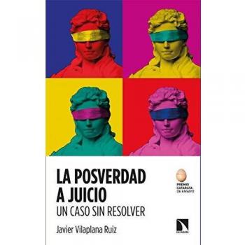 La posverdad a juicio. Un caso sin resolver: 820