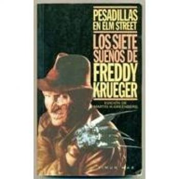 Siete sueños de freddy krueger, los. pesadillas en elm street