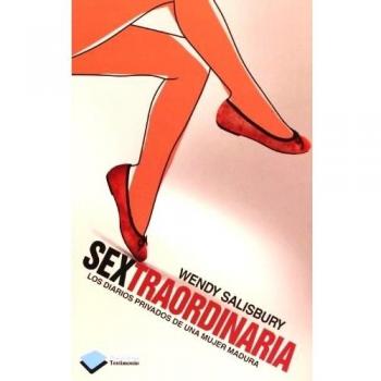 Sextraordinaria: Los diarios privados de una mujer madura