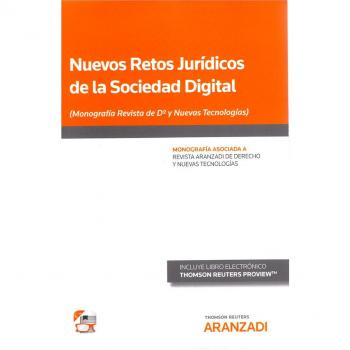 Nuevos retos jurídicos de la sociedad digital: 15 - AUTORES VARIOS