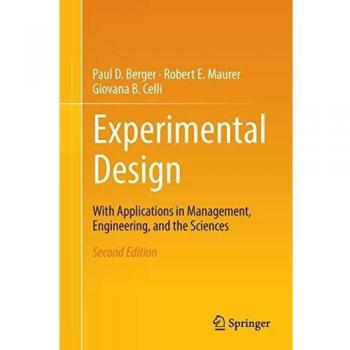 Applied Experimental Design: A Comprehensive Guide for Management, Engineering, and Sciences