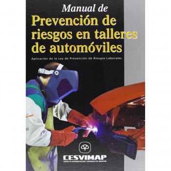 Manual de prevencion de riesgos en talleres de automoviles