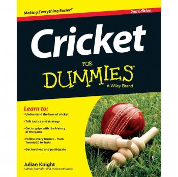 Cricket For Dummies, 2nd Edition