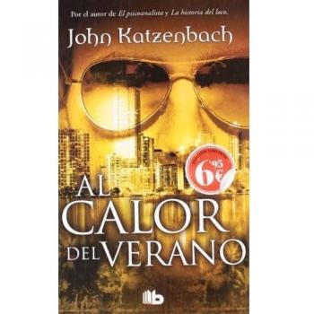 Al calor del verano - John Katzenbach
