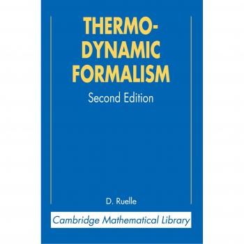 Thermodynamic Formalism: Mathematical Foundations of Equilibrium Statistical Mechanics
