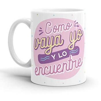 Taza Original Resistente al Microondas y Lavavajillas Como Vaya Yo y Lo Encuentre