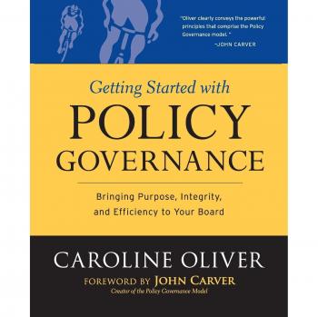 Policy Governance Essentials: A Beginner's Guide (Paperback)