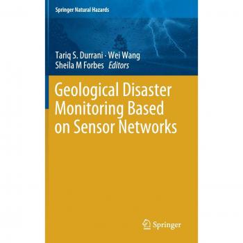 Geological Disaster Monitoring Based on Sensor Networks