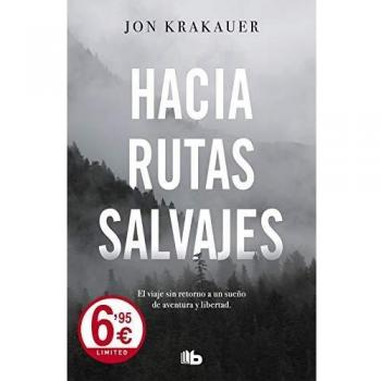 Hacia rutas salvajes