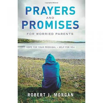 Hope and Help for Worried Parents: Prayers and Promises for Your Prodigal (Paperback)