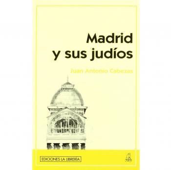 Madrid y sus judíos