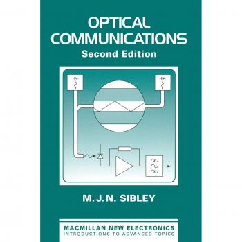 Optical Communications: Components and Systems