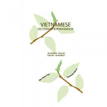 Bilingual Vietnamese-English Dictionary and Phrasebook