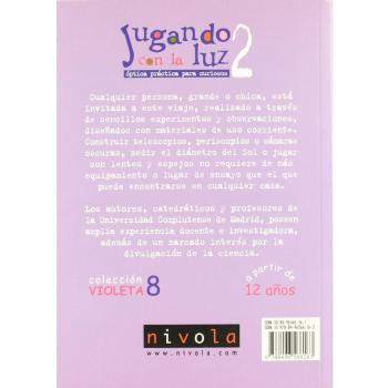 Jugando con la luz 2. Óptica práctica para curiosos: 8