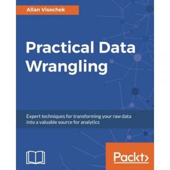 Practical Data Wrangling Guide: Efficient Techniques for Data Cleaning and Preparation