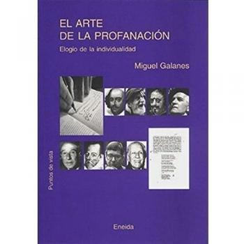 Arte De La Profanacion, El