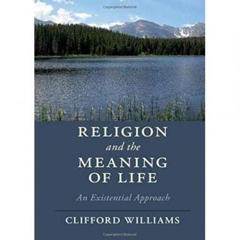 Religion and the Meaning of Life: An Existential Approach