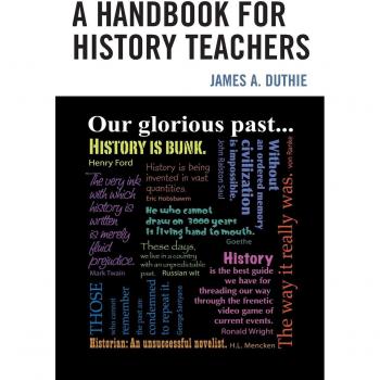 Comprehensive Guide for History Educators