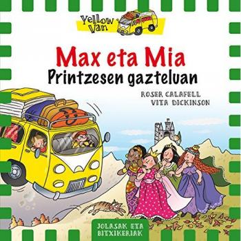 Max eta Mia Printzesen gazteluan: 58 - DICKINSON, VITA