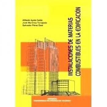 Instalaciónes de Materias Combustibles En La Edificación