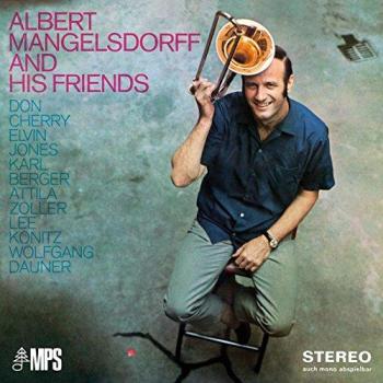 And His Friends - Albert Mangelsdorff