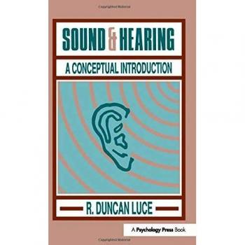 Sound & Hearing: A Conceptual Introduction