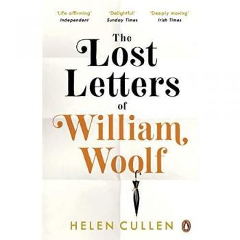 The Lost Letters of William Woolf: The most uplifting and charming debut of the year