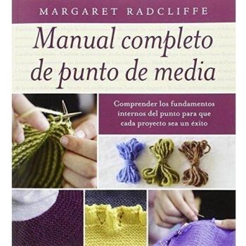 Manual Completo De Punto De Media - Margaret Radcliffe