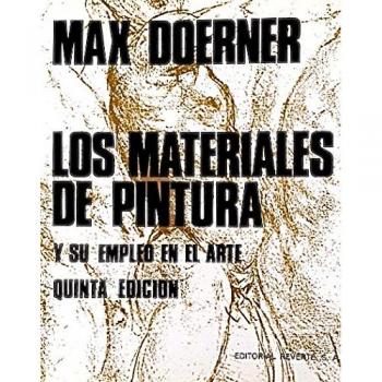 Los Materiales De Pintura Y Su Empleo En El Arte 5ª Ed.