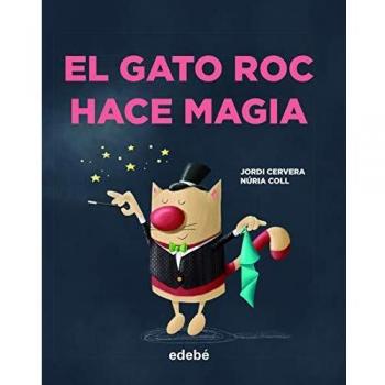 El Gato Roc hace Magia