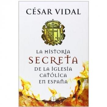 Hijo de perdicion historia secreta de la iglesia catolica en espana nb no ficcion
