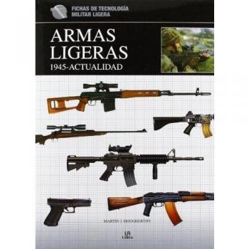 Armas Ligeras 1.945-Actualidad