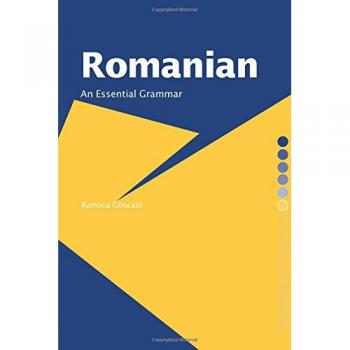 Romanian: An Essential Grammar