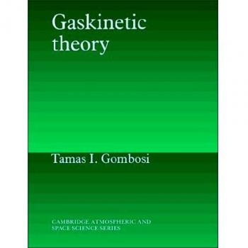 Teoría Gaskinética (Serie de Ciencias Atmosféricas y Espaciales de Cambridge)