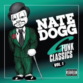 Nate Dogg G Funk Classics 1