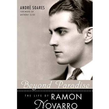 Beyond Paradise: The Life of Ramon Novarro