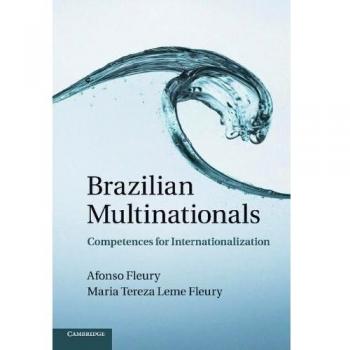 Brazilian Multinationals: Competences for Internationalization