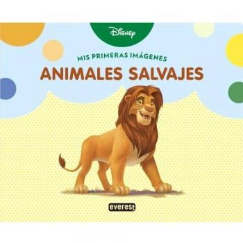 Animales Salvajes. Mis Primeras Imágenes