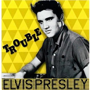 Elvis Presley: Trouble [Winyl]