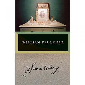William Faulkner's Sanctuary - Vintage International Edition