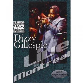 Gillespie, Dizzy - Live in Montreal [Alemania] [DVD]