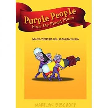 Purple People From The Planet Plume: Gente Púrpura Del Planeta Pluma