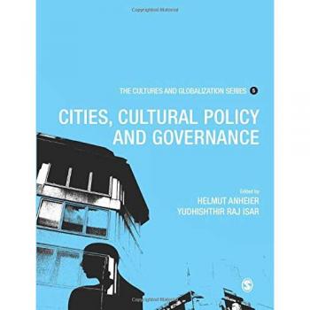 Global Cities and Cultural Governance: Anheier's Insight on Cultures and Globalization