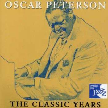 Classic Years - Oscar Peterson