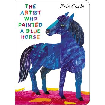 El Artista que Pintó un Caballo Azul - Libro de Cartón de Eric Carle