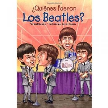 Quienes Fueron los Beatles?