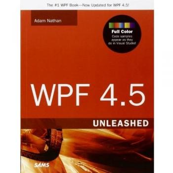 WPF 4.5 Comprehensive Guide