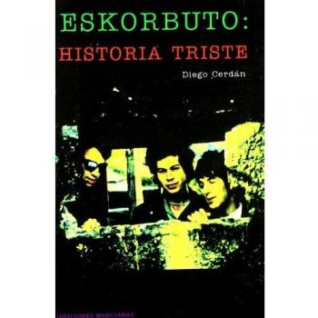 Eskorbuto - Historia Triste