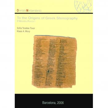 To the Origins of Greek Stenography.